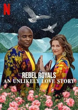 Rebel Royals: An Unlikely Love Story 2025 Hindi Dual Audio WEB-DL 720p - 480p - 1080p